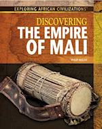 Discovering the Empire of Mali