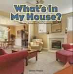 What's in My House?