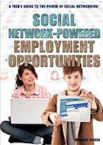 Social Network-Powered Employment Opportunities