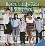 Let's Help the Librarian!