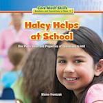 Haley Helps at School