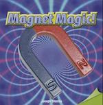 Magnet Magic!