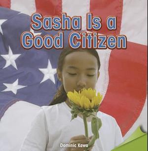 Sasha Is a Good Citizen