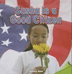 Sasha Is a Good Citizen