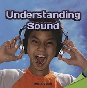 Understanding Sound