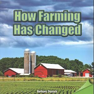 How Farming Has Changed
