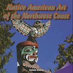 Native American Art of the Northwest Coast