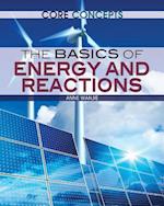 The Basics of Energy and Reactions