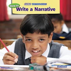 How to Write a Narrative