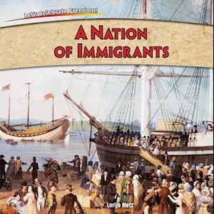 A Nation of Immigrants