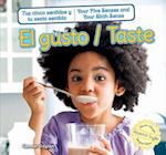 El Gusto/Taste