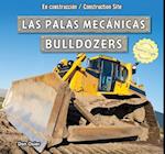 Las Palas Mecanicas/Bulldozers