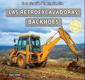 Las Retroexcavadoras/Backhoes