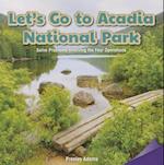 Let's Go to Acadia National Park