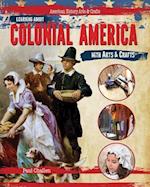 Learning about Colonial America with Arts & Crafts