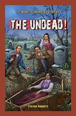 The Undead!