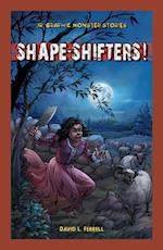 Shape-Shifters!