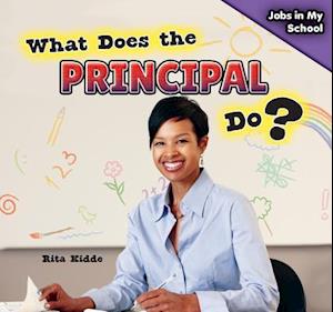 What Does the Principal Do?