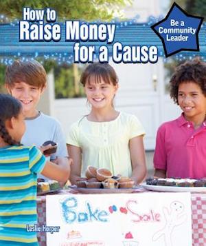 How to Raise Money for a Cause