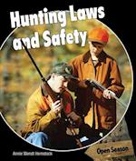 Hunting Laws and Safety