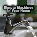 Simple Machines in Your Home