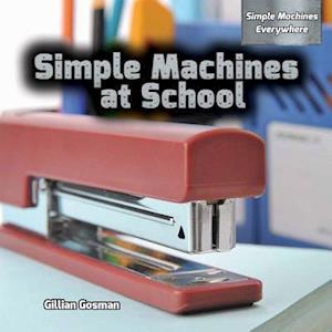 Simple Machines at School