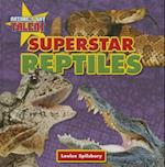 Superstar Reptiles