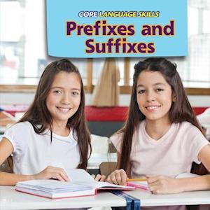 Prefixes and Suffixes