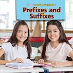 Prefixes and Suffixes