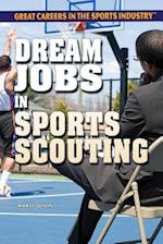 Dream Jobs in Sports Scouting