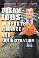 Dream Jobs in Sports Finance and Administration