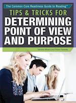 Tips & Tricks for Determining Point of View and Purpose