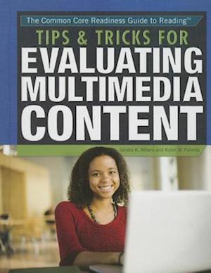 Tips & Tricks for Evaluating Multimedia Content