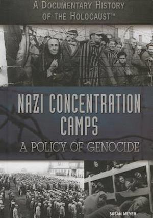 Nazi Concentration Camps