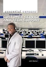 A Career in Customer Service and Tech Support