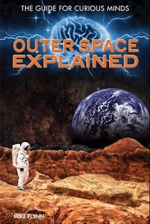 Outer Space Explained