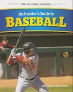An Insider's Guide to Baseball