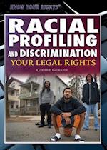 Racial Profiling and Discrimination