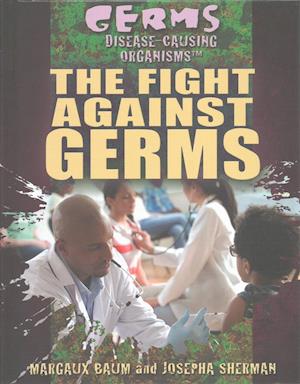 The Fight Against Germs