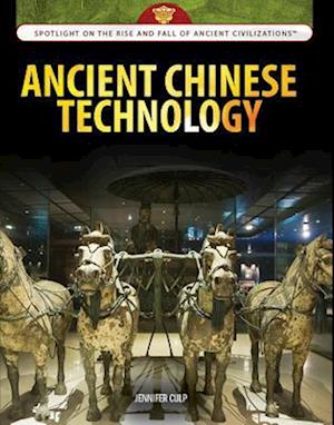 Ancient Chinese Technology