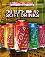 Truth Behind Soft Drinks