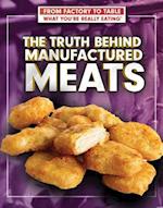 The Truth Behind Manufactured Meats