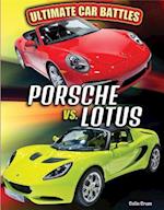 Porsche vs. Lotus