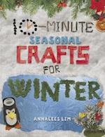 10-Minute Seasonal Crafts for Winter