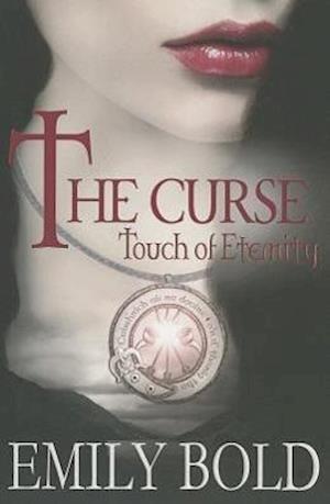 The Curse: Touch of Eternity