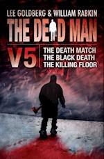 The Dead Man, Volume 5