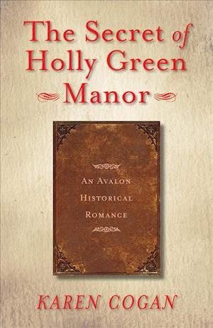 The Secret of Holly Green Manor