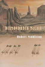 Diamondback McCall and the City Beneath the Sand