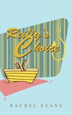 Reilly's Choice