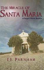 The Miracle of Santa Maria